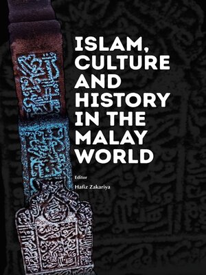 cover image of Islam, Culture and History in the Malay World